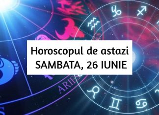 horoscop zilnic sambata 26 iunie