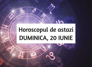 horoscop zilnic duminica 20 iunie